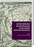 Natural Knowledge and Aristotelianism at Early Mod