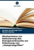 Mechanismus zur Reduzierung des Energieverbrauchs zur Erkennung von Vampirangriffen