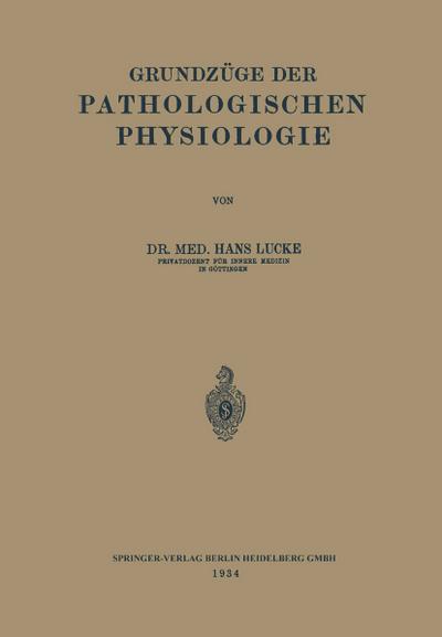 Grundzüge der Pathologischen Physiologie