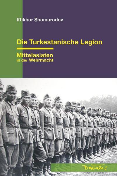 Die Turkestanische Legion