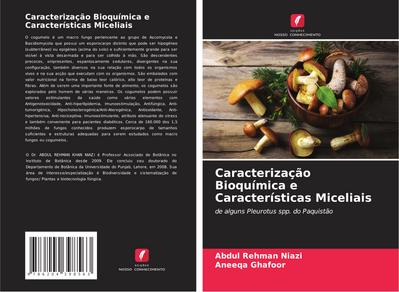 Caracterização Bioquímica e Características Miceliais