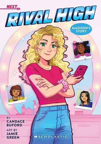 Madison’s Story: A Next Novel (Rival High #2)