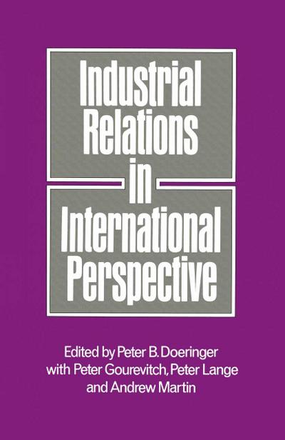 Industrial Relations in International Perspective