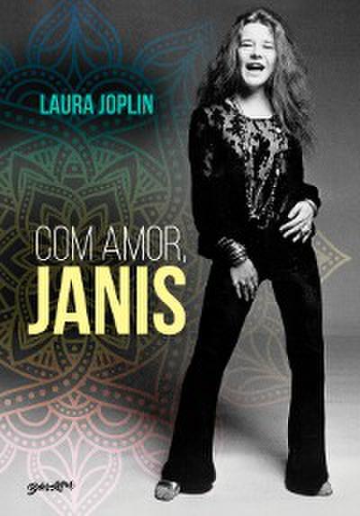 Com amor, Janis