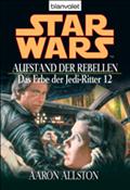 Star Wars. Das Erbe der Jedi-Ritter 12. Aufstand der Rebellen von Aaron Allston | Ebook