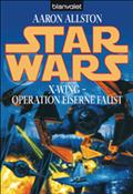 Star Wars. X-Wing. Operation Eiserne Faust von Aaron Allston | Ebook