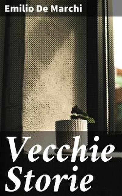 Vecchie Storie