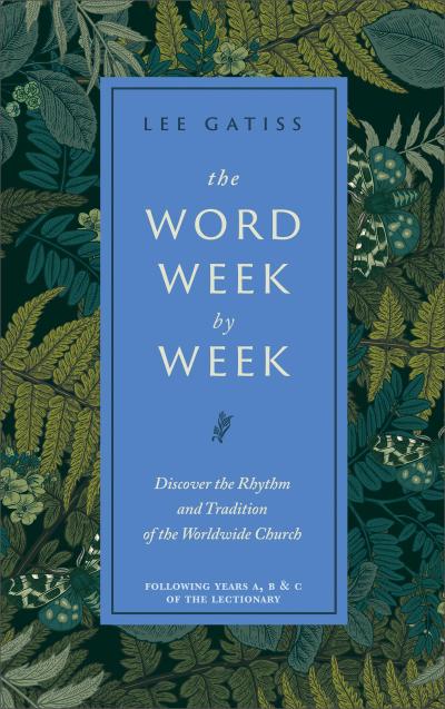 The Word Week by Week