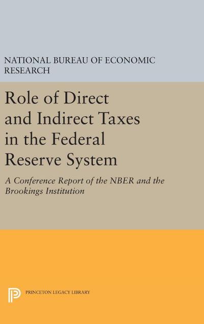 Role of Direct and Indirect Taxes in the Federal Reserve System