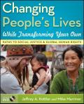 Changing People’s Lives While Transforming Your Own