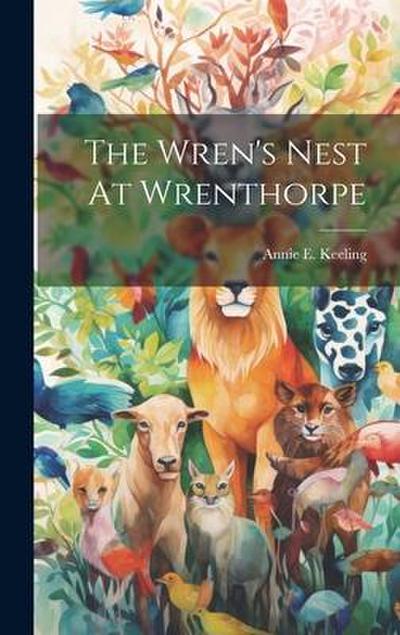 The Wren’s Nest At Wrenthorpe