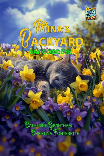 Mina’s Backyard - Say Goodbye