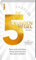 Die 5 Sekunden Regel