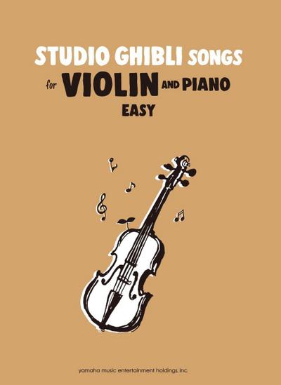 Studio Ghibli Songsfor violin and piano (easy)