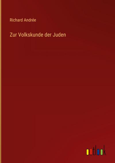 Zur Volkskunde der Juden