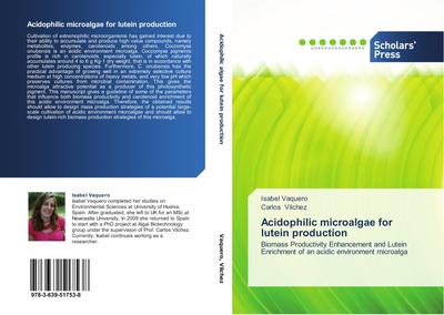 Acidophilic microalgae for lutein production