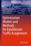 Optimization Models and Methods for Equilibrium Tr
