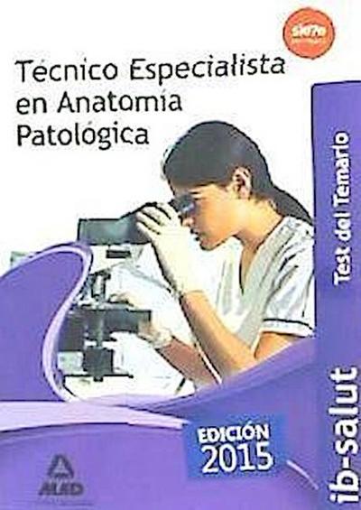 González Rabanal, J: Técnico Especialista en Anatomía Patoló