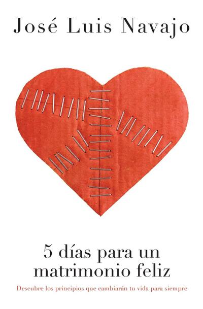 5 Días Para Un Matrimonio Feliz
