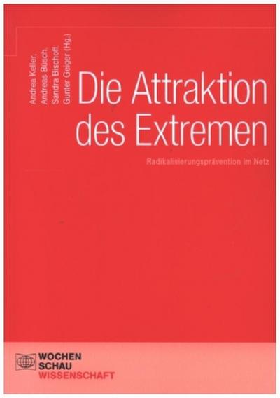 Die Attraktion des Extremen