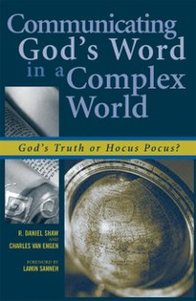 Communicating God’s Word in a Complex World