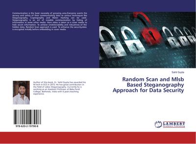 Random Scan and Mlsb Based Steganography Approach for Data Security