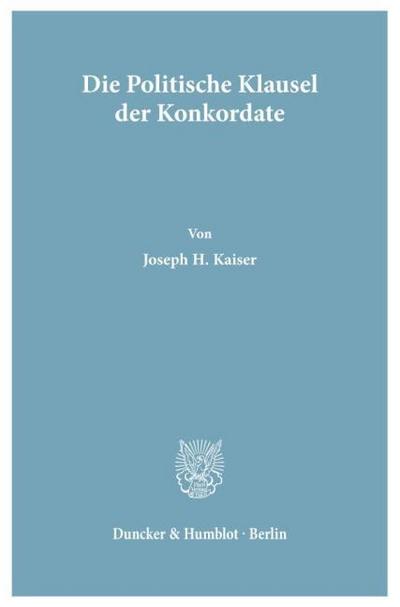 Die Politische Klausel der Konkordate.