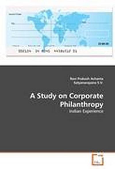 A Study on Corporate Philanthropy