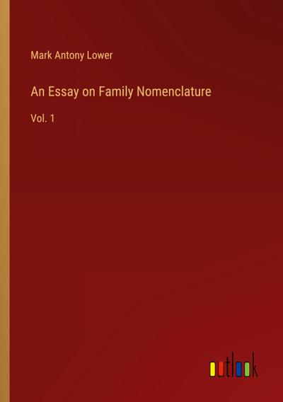 An Essay on Family Nomenclature