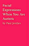 Facial Expressions When You Are Autistiic