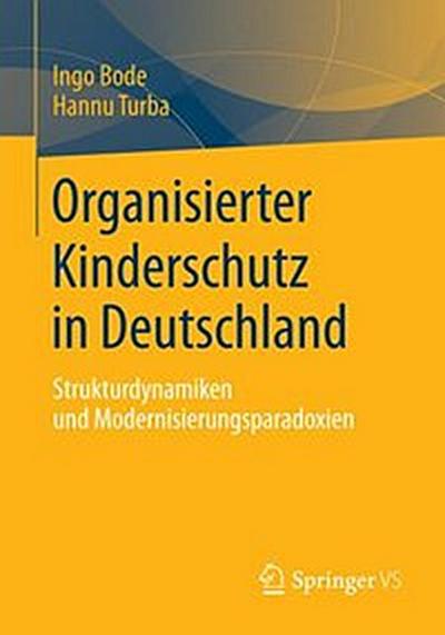 Organisierter Kinderschutz in Deutschland
