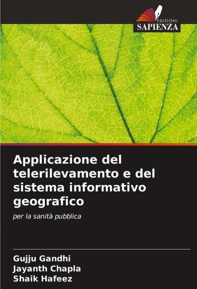 Applicazione del telerilevamento e del sistema informativo geografico