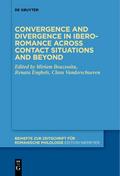 Convergence and divergence in Ibero-Romance across contact situations and beyond