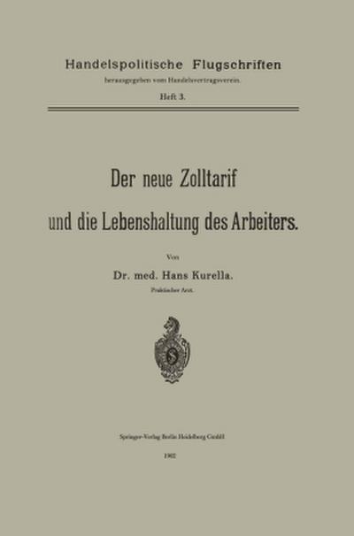 Der neue Zolltarif und die Lebenshaltung des Arbeiters.