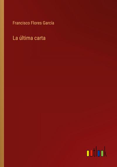 La última carta