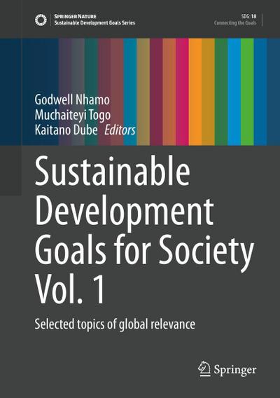 Sustainable Development Goals for Society Vol. 1
