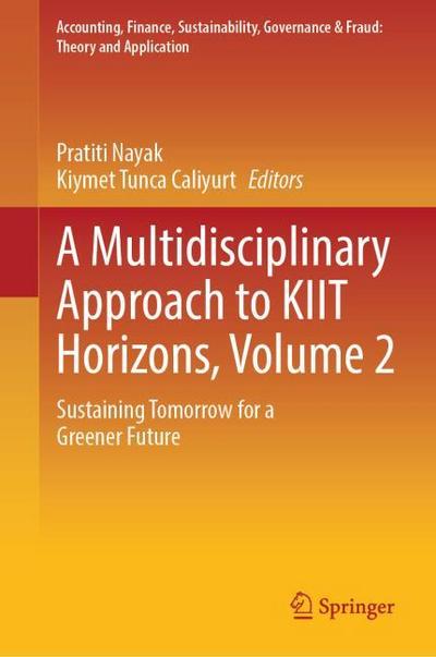 A Multidisciplinary Approach to KIIT Horizons, Volume 2