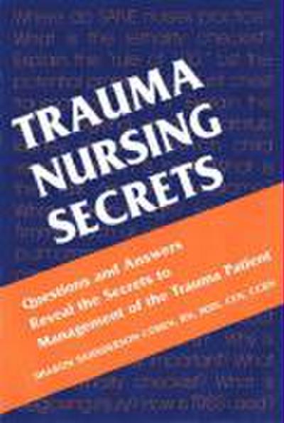 Trauma Nursing Secrets