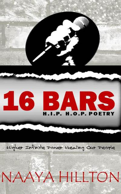 16 Bars: H.I.P. H.O.P. Poetry
