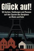 Glück auf!