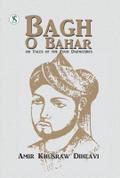 Bagh O Bahar, or Tales of the Four Darweshes