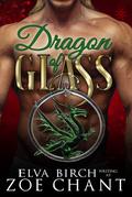 Dragon of Glass (Fae Shifter Knights, #1)
