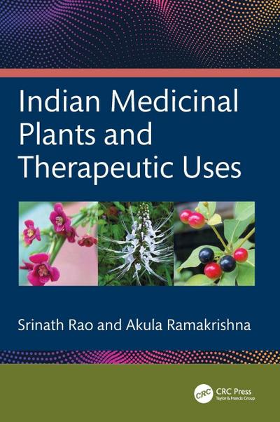 Indian Medicinal Plants and Therapeutic Uses