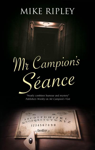 Mr Campion’s Séance