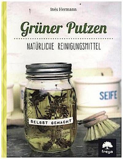 Grüner putzen