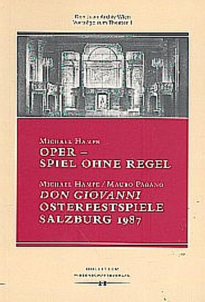 Oper - Spiel ohne Regel