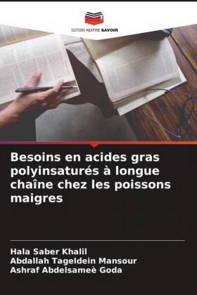 Besoins en acides gras polyinsaturés à longue chaîne chez les poissons maigres