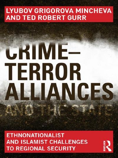 Crime-Terror Alliances and the State