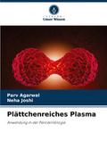 Plättchenreiches Plasma