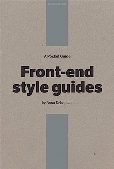 Pocket Guide to Front-end Style Guides
